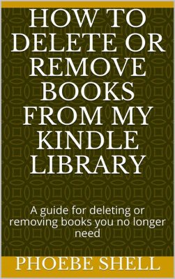 how do i remove books from my kindle library